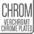 verchromt